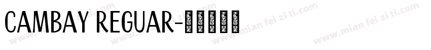 Cambay Reguar字体转换